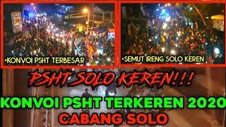 KEREN!!! KONVOI PSHT TERKEREN CABANG SOLO RAYA MALAM PENGESAHAN 2020 || INFO PSHT SOLO - SURAKARTA