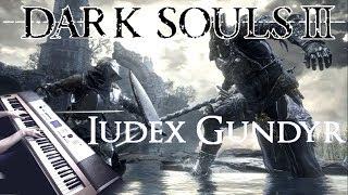 Dark Souls III: Iudex Gundyr (Piano Cover)