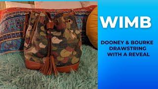 WIMB Dooney & Bourke Robertson Drawstring Bag Plus My First Thred Up Bag Purchase