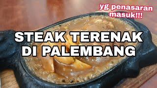 STEAK LEGENDARIS DI KOTA PALEMBANG