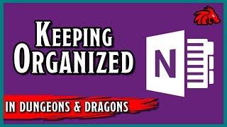 D&D Organization | Keeping Four Games Organized with OneNote