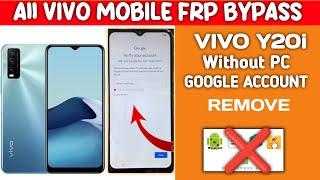 Vivo Y20i Frp Bypass  || Vivo Y20i Google Account Remove ||