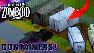 PROJECT ZOMBOID  Containers!