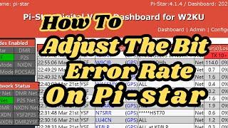 HOW TO ADJUST THE BIT ERROR RATE ON PI-STAR / ADJUST BER ON PI-STAR