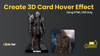 3D Card Hover Effect Using HTML CSS Only | Coderfuel