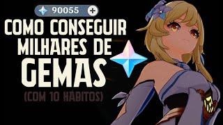 10 HÁBITOS QUE DÃO MUITAS GEMAS NO GENSHIN IMPACT!⭐