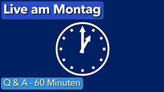 Live am Montag - Q & A -  60 Minuten