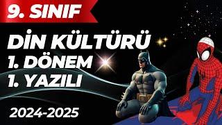 9.Sınıf Din Kültürü 1.Dönem 1.Yazılı 2024-2025