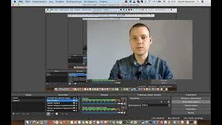 Как сделать запись экрана и веб камеры одновременно  OBS Studio