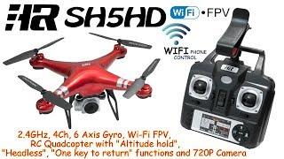 HR SH5HD 2.4GHz, 4Ch, 6 Axis Gyro, Wi-Fi FPV, RC Quadcopter, Altitude hold, Headless, 720P Cam (RTF)