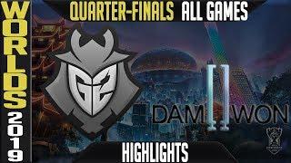 G2 vs DWG Highlights ALL GAMES | Worlds 2019 Quarter-finals | G2 Esports vs Damwon Gaming