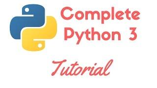 Complete Python Programming Tutorial for Beginners