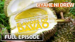 Top eats when in Davao (Full Episode) | Biyahe ni Drew