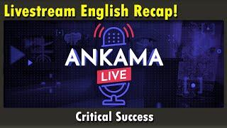 Ankama Live!: Critical Success English Recap