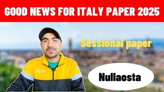 GOOD NEWS इटली  2025 के पेपर खुलने शुरू हो गये / ITALY SESSIONAL PAPER GOOD NEWS