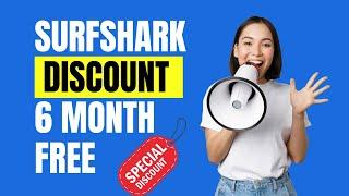 Surfshark Coupon Code 2024 | 86% OFF | Extra 6 Months FREE | Limited Time Offers