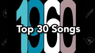 Top 30 Songs of 1960