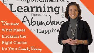 Why Choose Erickson Coaching International