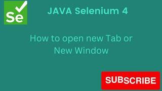 How to open new tab and window using selenium || Selenium 4