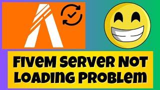 How to Fix FiveM Server Not Loading Problem  2023 {100% Working}