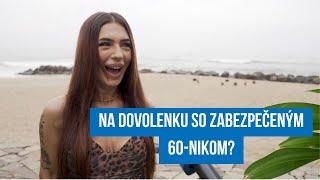 Michaela z Ruže: Vyrazila by si na dovolenku so zabezpečeným 60-nikom?