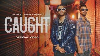 Cfu36 - Caught (কট) FT SHAAKA SHAI G | Bangla Rap 2024