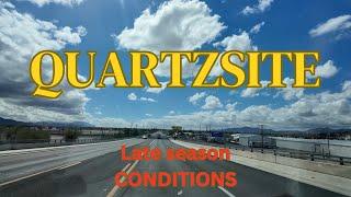 Laposa South & Quartzsite CURRENT CONDITIONS