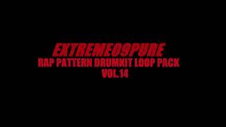 Free Rap Pattern Drumkit Loop Pack 14 | EXTREME09PURE Pattern Drum Kit Sample Producer Download WAV