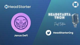 HeadStartaThon 1st Edition: Featuring Janus DeFi & Flatcoin Innovation!