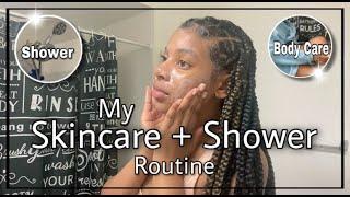 My Updated Skincare + Shower Routine | Symphxo