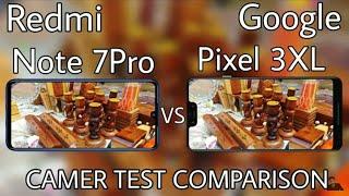 Redmi Note 7 Pro vs Google Pixel 3 XL | Pre-Camera Test | Dr.Techie