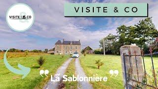 "La Sablonnière"  Ensemble sur plus d'un hectare par Visite & Co