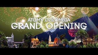 ATOMY COLOMBIA GRAND OPENING