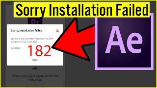 How to Fix Sorry Installation Failed Adobe After Effects (Error Code 182)