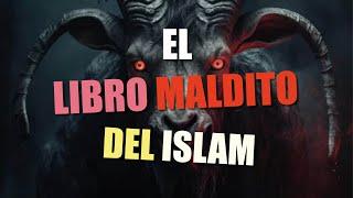 El libro maldito del Islam