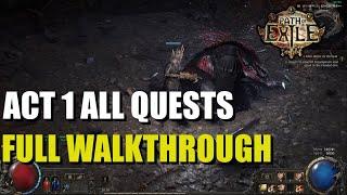 All Act 1 Quests Path of Exile 2