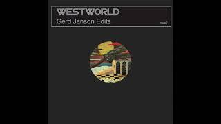 Westworld 'The Slam' (Gerd Janson Edit)