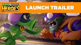 Plants vs. Zombies Heroes Launch Trailer