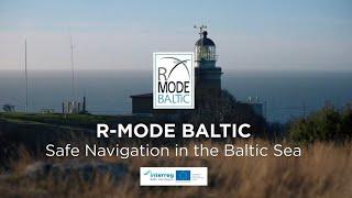 R-Mode Baltic - Safe Navigation in the Baltic Sea