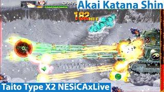 Akai Katana Shin! A Legit Horizontal Arcade Shmup from CAVE on the Taito X2 NESiCAxLive Service!