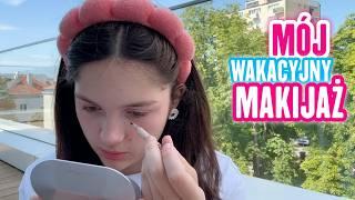 MÓJ WAKACYJNY MAKIJAŻ  Vlog z wakacji ️ MISIA I JA