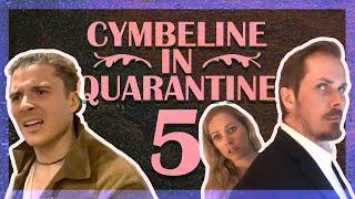 FOOLS CURE NOT MAD FOLKS | Ep. 5 (Cymbeline, Shakespeare)
