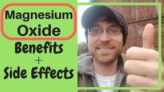 Magnesium Oxide (Benefits and Side Effects) 2019 