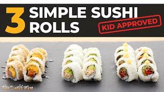 SIMPLE SUSHI to Make at Home (All Cooked) with The Sushi Man