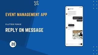 Reply On Message || Event Management App Flutter