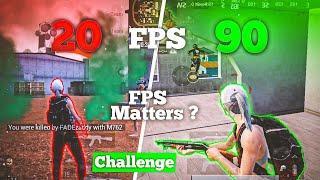 20 FPS VS 90 FPS | Does FPS Matters? | PubgMVIP