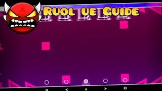 Ruol Ue "Guide" [Platformer Insane Demon] | Geometry Dash 2.2