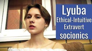 Lyuba - Ethical-Intuitive Extravert (EIE) Socionics interview / Archetype Center