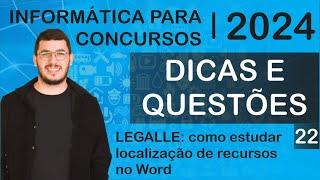 Informática para concursos: Como estudar Guias e Grupos no Word | Dica 22/2024