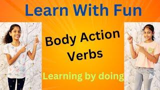 Body Action Verbs | Learn English Expressions | Learning by doing